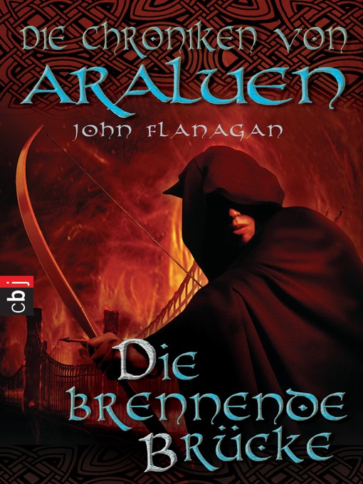 Titeldetails für Die brennende Brücke nach John Flanagan - Verfügbar